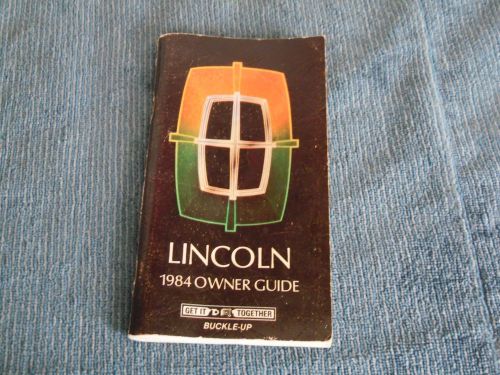 1984 lincoln owners guide- have a look!!-- original