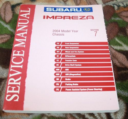 2004 subaru impreza chassis section 7 service manual very clean