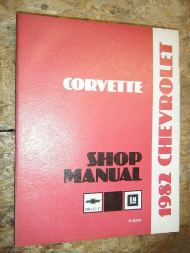 1982 chevrolet corvette original factory service manual shop repair