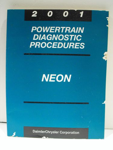 Chrysler factory service manual 2001 neon powertrain diagnostic procedures