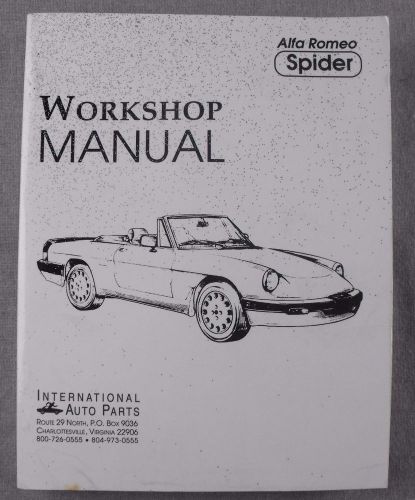 Alfa romeo spider workshop manual international auto parts no. 04264