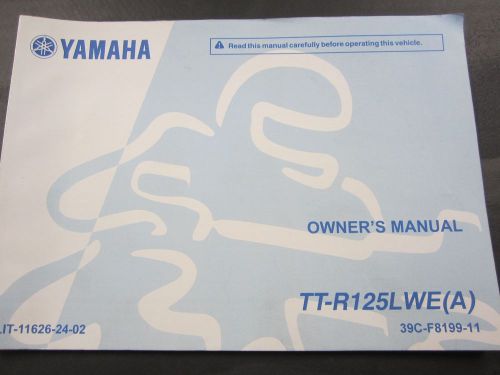 Yamaha tt-r125 l owners manual for 2004-2007 models p/n lit-11626-24-02