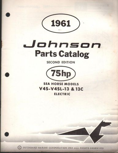 1961 johnson outboard motor parts manual 75 hp v4s-v4sl-13 &amp; 13c electric  (175)