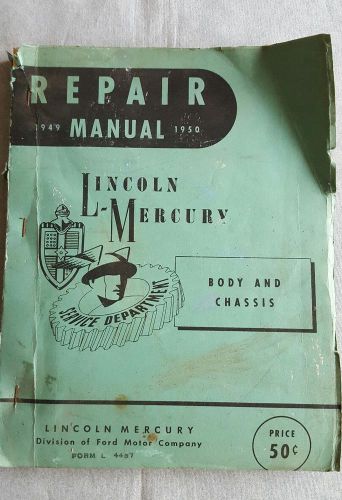1949-50 lincoln mercury repair manual