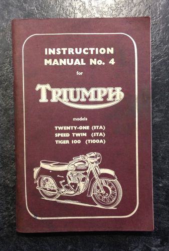 1962 triumph 3ta 5ta t100a instruction manual no.4 ~ tiger ~ speed twin ~ 21