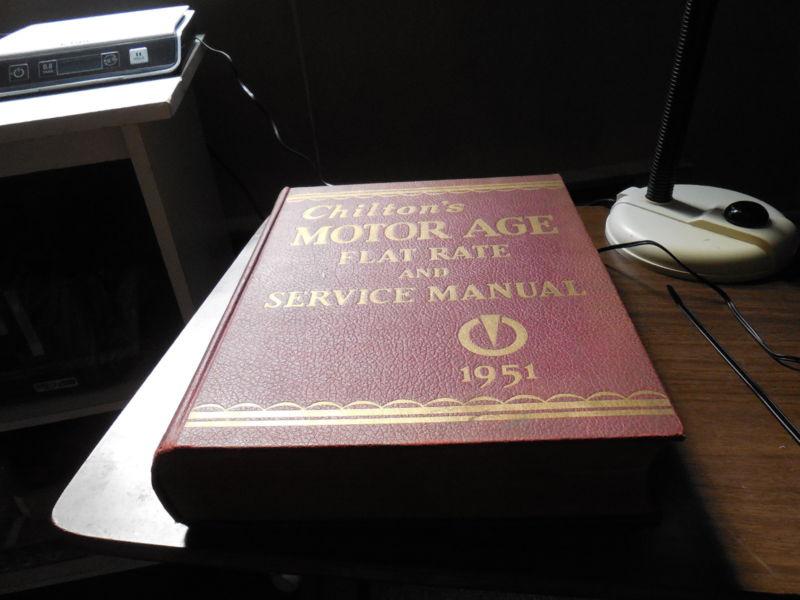 1951 22nd edition chilton's motor age flat rate & service manual very good cond