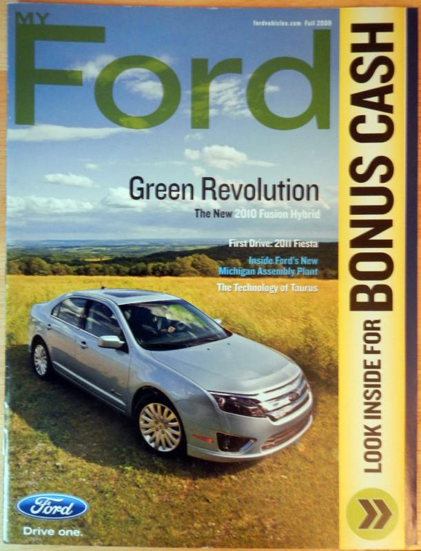 Fall 2009 myford magazine brochure ft 2010 ford fusion hybrid bonus cash edition