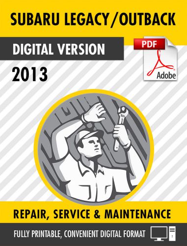 2013 subaru legacy and outback factory repair service manual