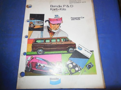 1950&#039;s-1972 bendix p&amp;d ignition parts original karb kits 157pg parts catalog!!