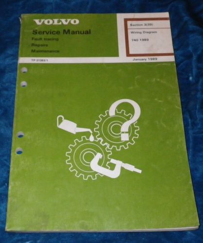 Volvo service manual wiring diagram 740 series 1989 tp31383/1 sec.3(39) electric