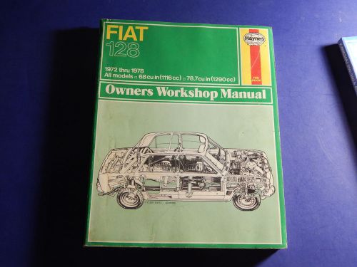Fiat 128 1969-1974 owners workshop manual haynes 1100 &amp; 1300 models repair