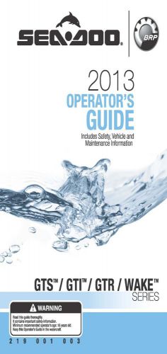 Sea-doo owners manual book 2013 gts, gti, gtr &amp; wake series