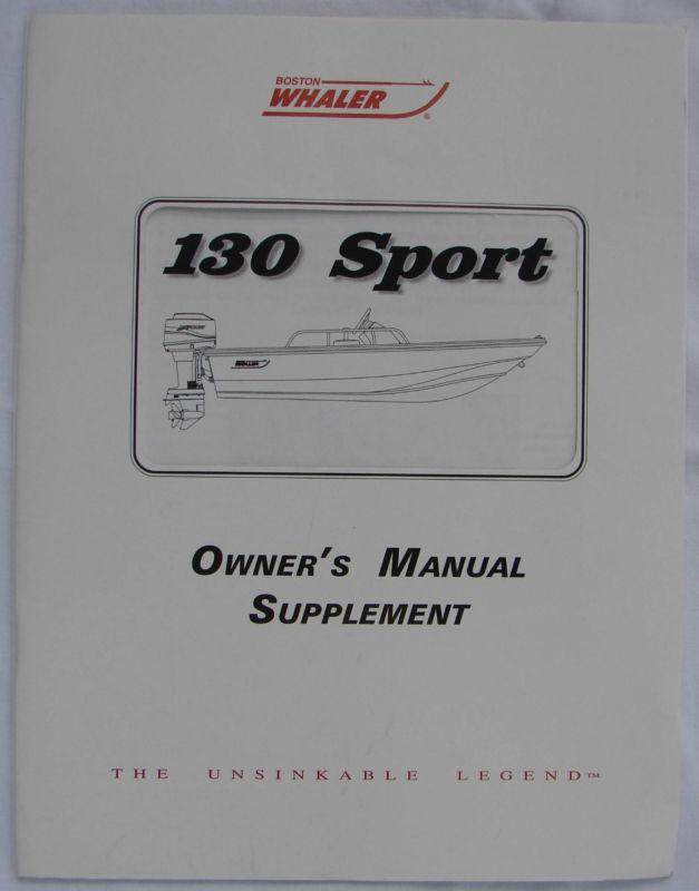 Boston whaler- 2003- 130 sport- original factory owner's manual supplement-