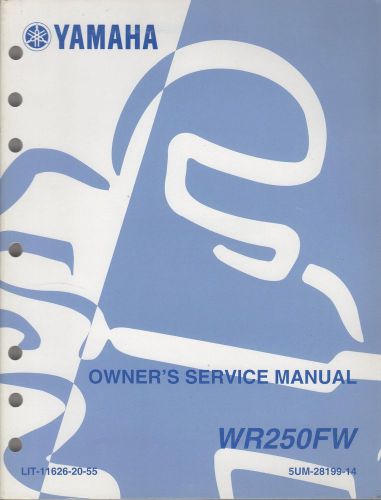 2007 yamaha motorcycle wr250fw lit-11626-20-55 owner&#039;s service manual(838)