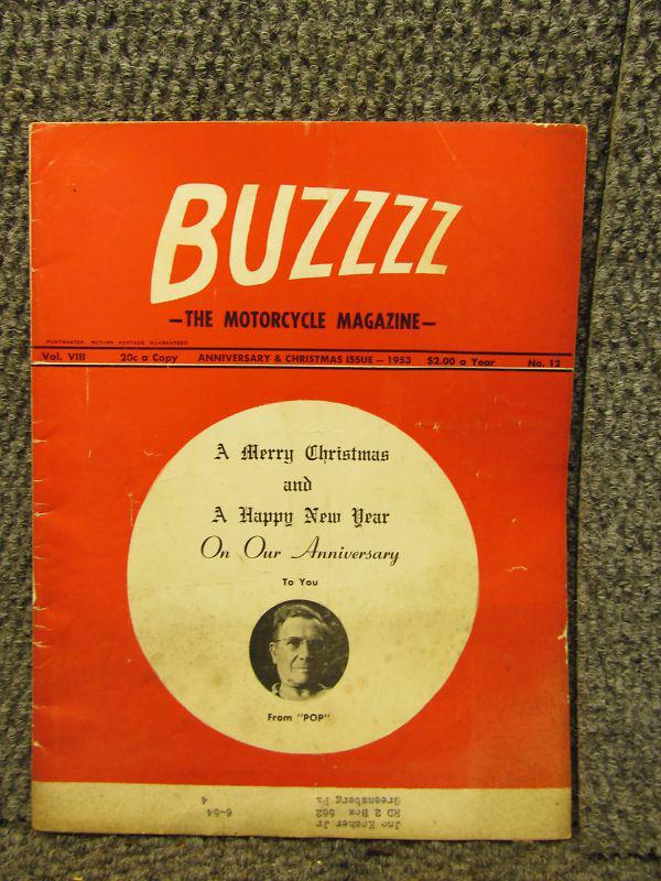 The buzz the motorcycle magazine a merry christmas anniversary magazine no.12