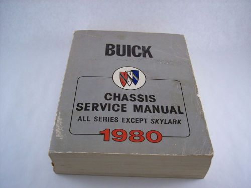 1980 buick chassis service manual &#034;all series except skylark&#034; free shipping usa!