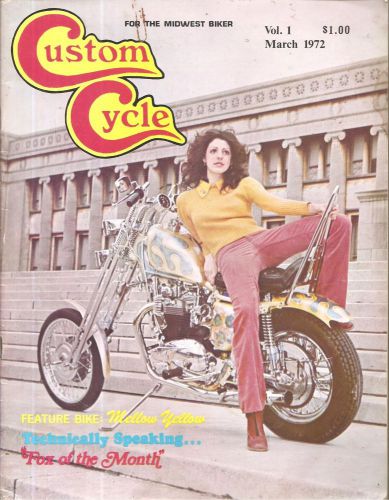 #1 1972custom cycle mag,paul finamore,hairlineguy,whitepitstop,nightriders,chops