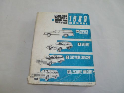 1989 general motors b carline service manual station wagons nice shape (st32989)