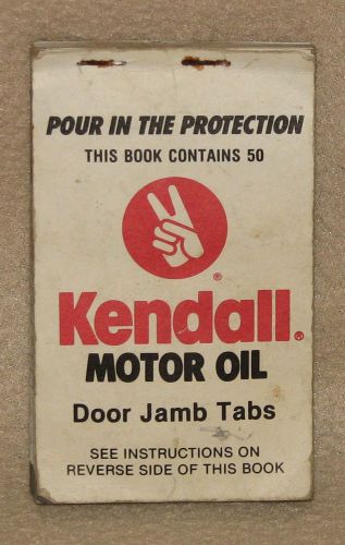 Kendall motor oil door jamb jam tabs ~ service stickers ~ book of 48
