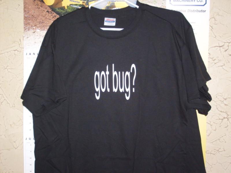 Vw bug " got bug?" cool  retro t-shirt