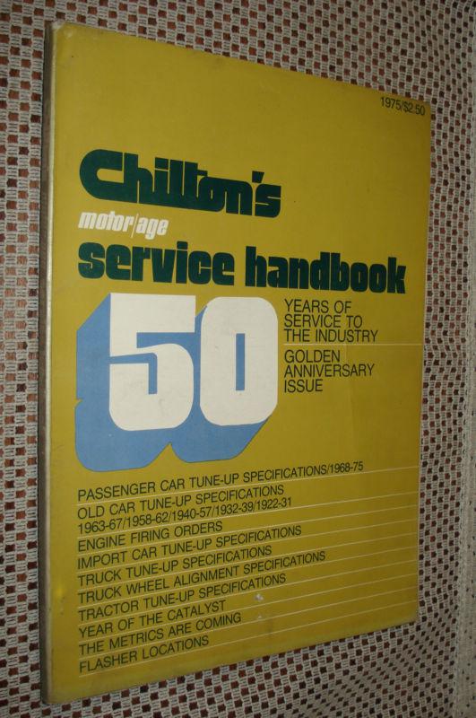 1975 chiltons service handbook shop chevy ford dodge foriegn & more 69 70 