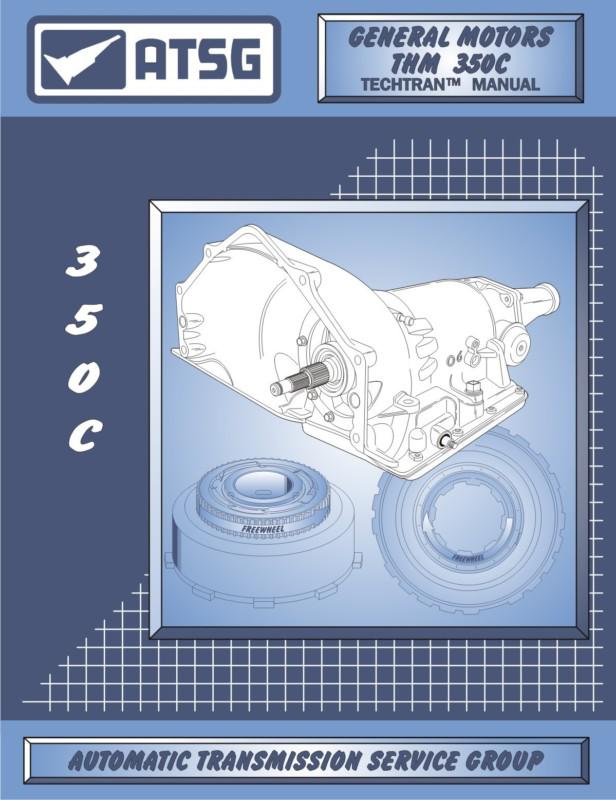 Th-350c, atsg technical service manual (44400  )(4-13)