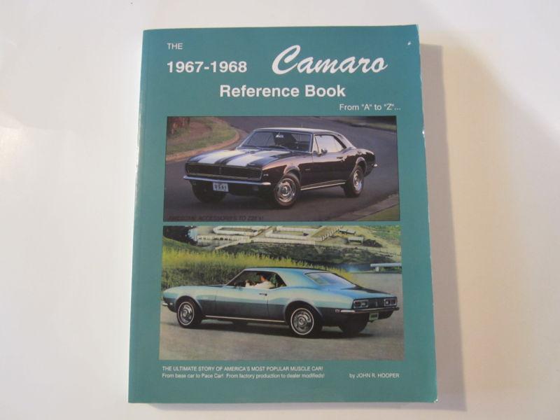 1967-1968 camaro reference book, john hooper, 1998 2nd printing paperback