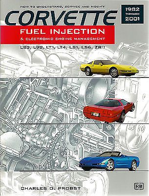 1982-2001 corvette fuel injection &amp; electronic engine repair manual c4 c5 lt1 ls