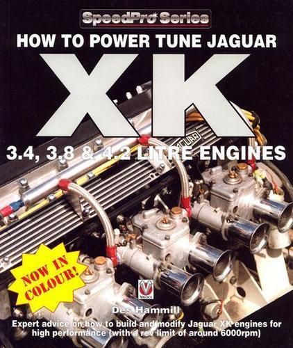 How to power tune jaguar xk engines 3.4 3.8 4.2 2nd edition book &#034;new&#034;