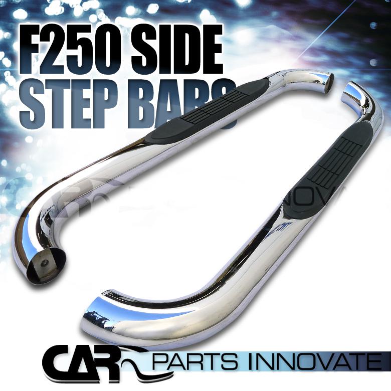 99-12 f250 f350 f450 regular cab 3" polished stainless steel side step nerf bars
