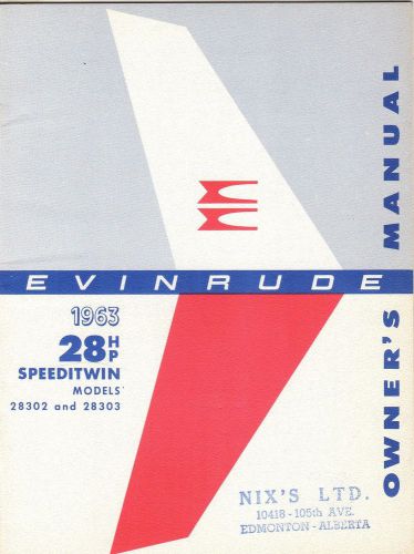 1963 evinrude 28 hp speeditwin outboard owners manual p/n 205103 (562)
