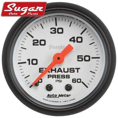 Auto meter 5725 phantom mechanical exhaust pressure gauge