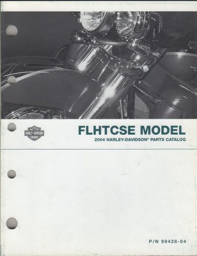 2004 harley davidson motorcycle flhtcse parts manual p/n 99428-04