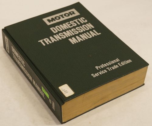Motor domestic manual transmission service manual ford chrysler gm 1990&#039;s
