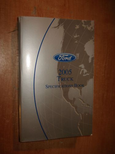 2005 ford truck specifications manual original book f150 f250 super duty &amp; more
