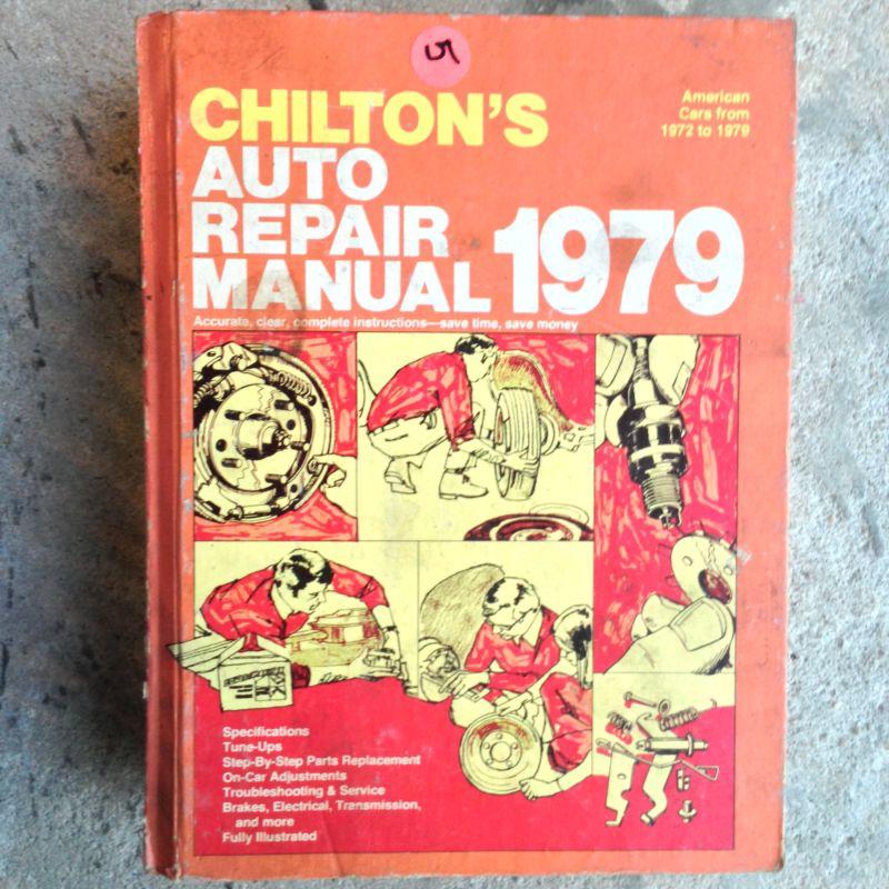 Chilton's auto repair manual 1979