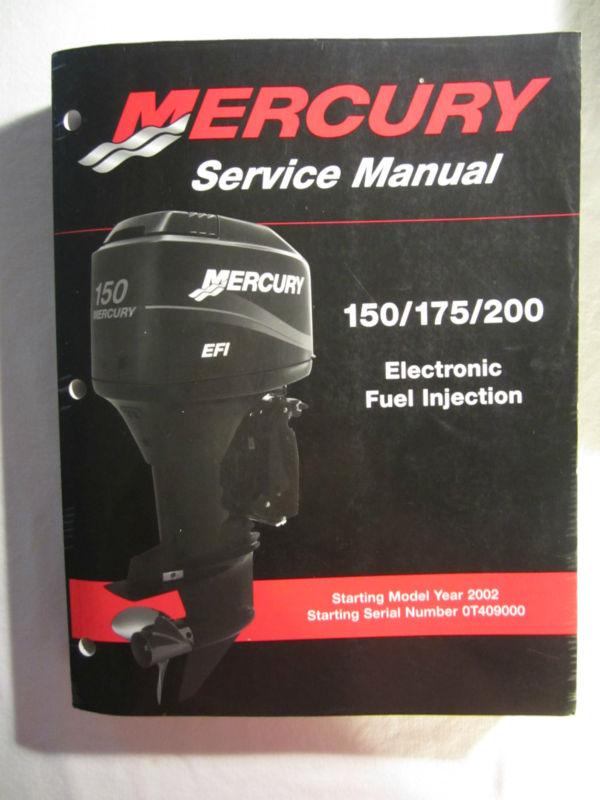 2002+ mercury outboard service repair shop manual 150 175 200 hp efi