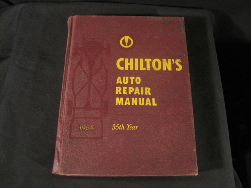 Chilton's auto repair manual 1964