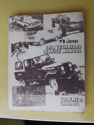 Jeep 1978 technical service manual volume 2 chassis repair fold out diagrams
