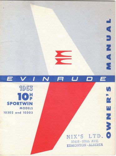 1963 evinrude 10 hp sportwin outboard owners manual p/n 205198 (564)