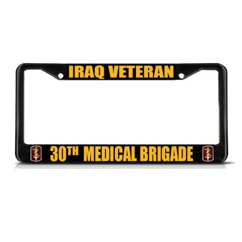 Iraq veteran 30th medical brigade army black metal license plate frame border