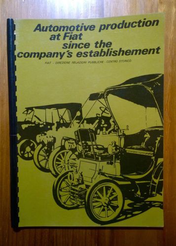 Automotive production at fiat corporate history book 500 /850 / dino / 128 /1100