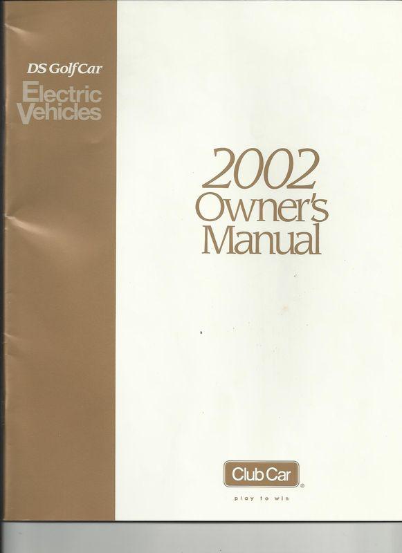 Club car owners manual - 2002 ds electric