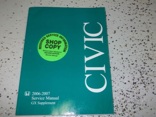 2006 2007 honda civic gx service shop repair manual supplement book oem factory