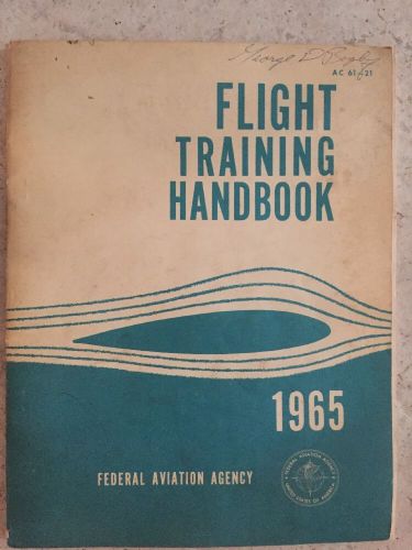 Faa 1965 flight training handbook ac 61-21