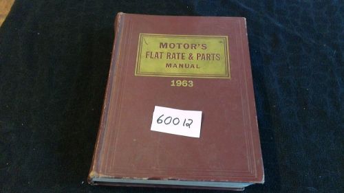 1963 motors flat rate &amp; parts manuals 160814 60012 d