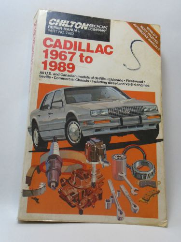 Chilton repair manual 1967 - 1989 cadillac deville, eldorado, fleetwood, seville