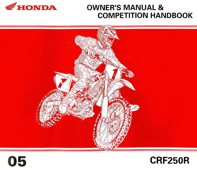 2005 honda crf250r motocross motorcycle owners competition handbook manual-honda