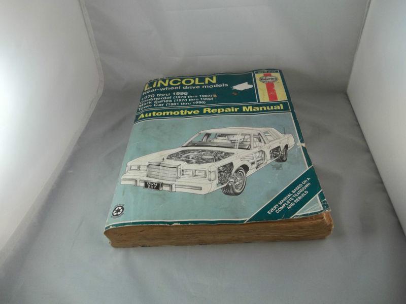 Haynes lincoln rear-wheel drive models repair manual 1970 thru 1996