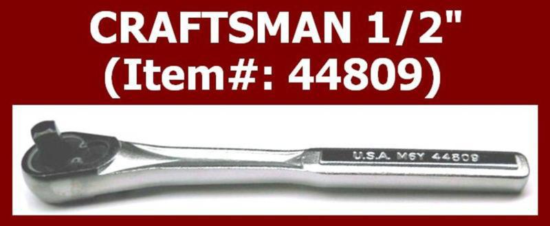 Craftsman (item#: 44809) 1/2" quick release ratchet!!!